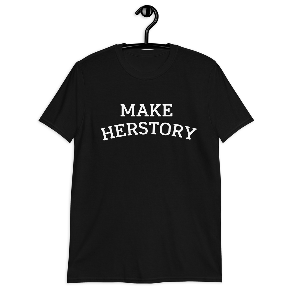 MAKE HERSTORY